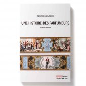 Lire la critique de Une Histoire des parfumeurs - France 1850–1910