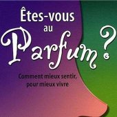 Lire la critique de Etes-vous au parfum ?