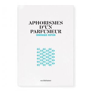 Aphorismes d'un parfumeur