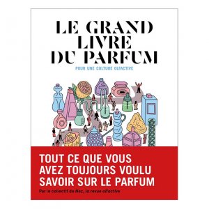 Le Grand Livre du parfum